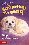 Zaopiekuj się mną Smyk, uprowadzony szczeniak
