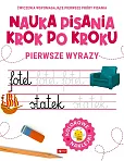 Nauka pisania krok po kroku Pierwsze wyrazy