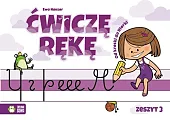 Ćwiczę rękę Zeszyt 3