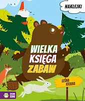 Wielka księga zabaw Leśna kraina