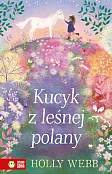 Na ratunek zwierzętom Kucyk z leśnej polany