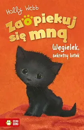 Zaopiekuj się mną Węgielek, sekretny kotekHolly Webb