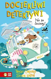 Dociekliwi detektywi Tom 2 No to,Tracey Corderoy