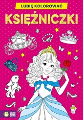 Lubię kolorować Księżniczki