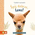 Czytanki-wyciszanki Śpij dobrze, Lamo!