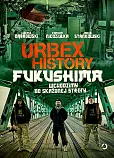 Urbex History Fukushima Urbex History Fukushima