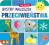 Bystry maluszek Przeciwieństwa