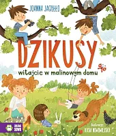 Dzikusy Witajcie w malinowym domuJoanna Jagiełło
