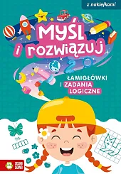 Myśl i rozwiązuj Łamigłówki i zadania,Katarzyna Sarna