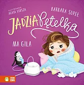 Jadzia Pętelka ma gilaBarbara Supeł