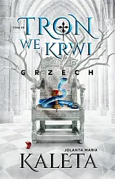 Tron we krwi Grzech Tom 3Maria Kaleta Jolanta