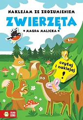 Naklejam ze zrozumieniem ZwierzętaMagda Malicka