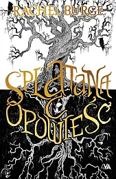 Splątana opowieśćRachel Burge