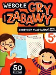 Wesołe gry i zabawy Zdobywcy kwadratów i inne zabawy