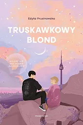 Truskawkowy blondEdyta Prusinowska