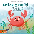 Ćwicz z nami... morskimi zwierzętami