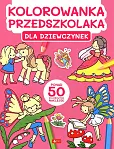 Kolorowanka przedszkolaka. Dla dziewczynek