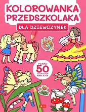 Kolorowanka przedszkolaka. Dla dziewczynekMaciej Kiełbas
