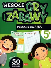 Wesołe gry i zabawy Piłkarzyki i, Wesołe gry i zabawy Piłkarzyki i,