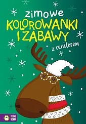 Zimowe kolorowanki i zabawy z reniferem