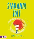 Starania Toli