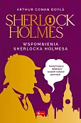 Sherlock Holmes Wspomnienia Sherlocka Holmesa