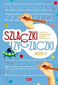 Szlaczki i zygzaczki Zeszyt 4