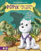 Popik i jego wielkie przygody. Nie,Aniela Cholewińska-Szkolik