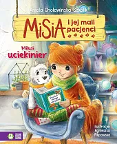 Misia i jej mali pacjenci. Milusi,Aniela Cholewińska-Szkolik