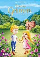 Moje ulubione baśnie Bracia GrimmMarta Prokop