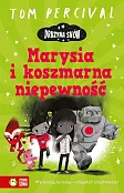Drużyna Snów Marysia i koszmarna niepewność