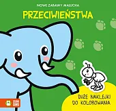 Nowe zabawy malucha PrzeciwieństwaMaria Treter