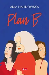 Plan B Plan B