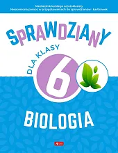 Sprawdziany dla klasy 6 Biologia
