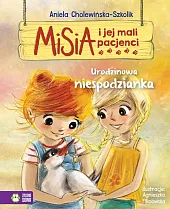 Misia i jej mali pacjenci. Urodzinowa,Aniela Cholewińska-Szkolik