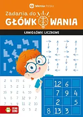 Mensa Zadania do główkowania Łamigłówki liczboweTomasz Czapla
