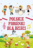 Polskie piosenki dla dzieci