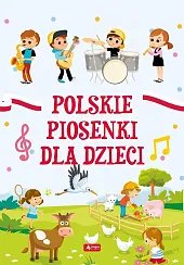 Polskie piosenki dla dzieci
