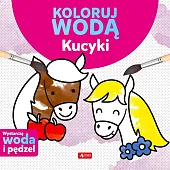 Koloruj wodą KucykiJustyna Tkocz