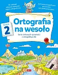 Ortografia na wesoło Klasa 2