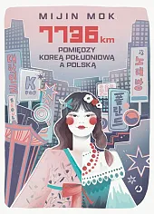 7736 km Pomiędzy Koreą Południową a Polską 7736 km Pomiędzy Koreą Południową a Polską