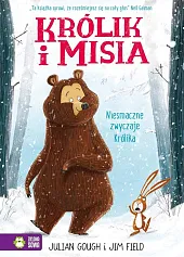 Królik i Misia Niesmaczne zwyczaje KrólikaJulian Gough
