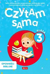 Czytam sama klasa 3 Opowieści Biblijne