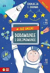 Już umiem! Dodawanie i odejmowanieRoksana Robok