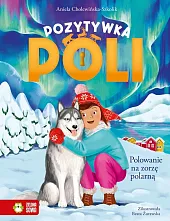 Pozytywka Poli Polowanie na zorzę polarną