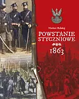 Powstanie styczniowe 1863 Powstanie styczniowe 1863