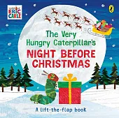 The Very Hungry Caterpillar's Night Before,Eric Carle