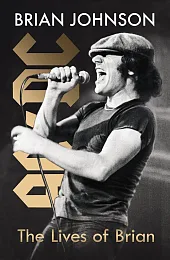 The Lives of BrianBrian Johnson The Lives of BrianBrian Johnson