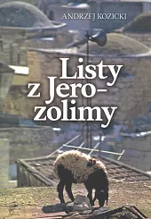 Listy z JerozolimyAndrzej Kozicki