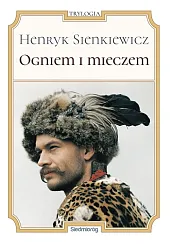 Ogniem i mieczemHenryk Sienkiewicz